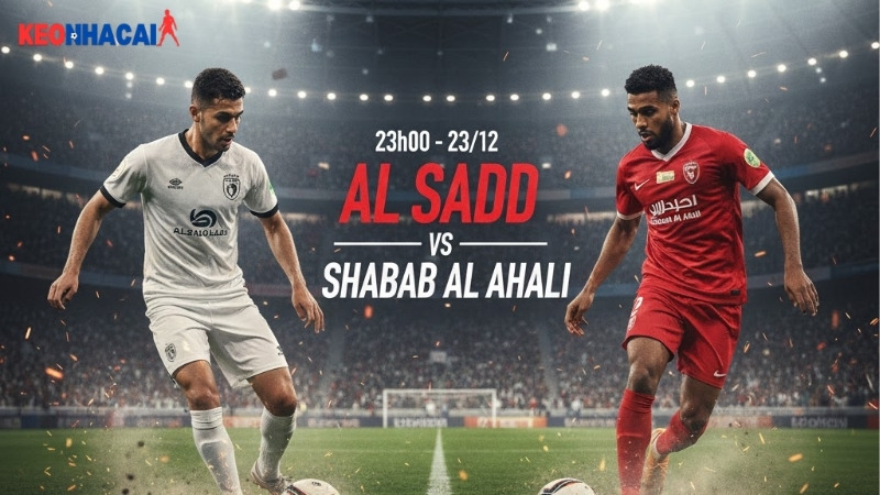 nhan-dinh-bong-da-al-sadd-vs-shabab-23h00-ngay-23-12-afc-champions-league-elite-2025-26