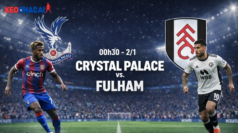 nhan-dinh-bong-da-crystal-palace-vs-fulham-00h30-ngay-2-1 nhan-dinh-bong-da-crystal-palace-vs-fulham-00h30-ngay-2-1