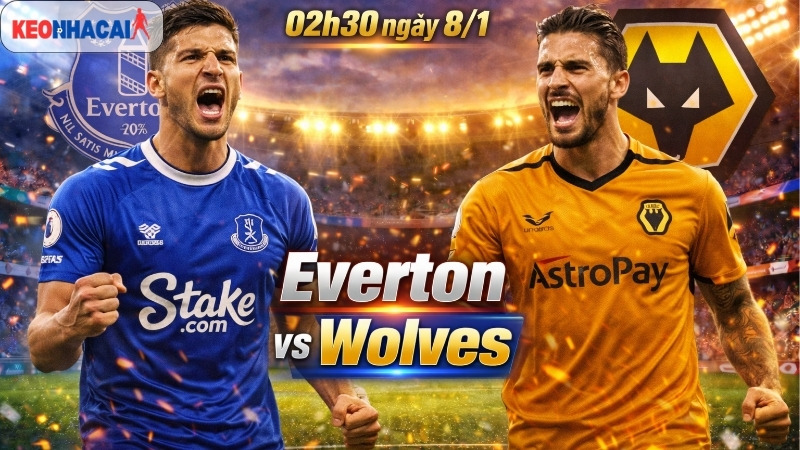 nhan-dinh-bong-da-everton-vs-wolves-02h30-ngay-8-1 nhan-dinh-bong-da-everton-vs-wolves-02h30-ngay-8-1